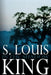 In The Shadow by S. Louis King