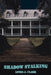 Shadow Stalking by Linda J. Clark