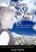 He Gives and He Takes Away: Embracing the sovereignty of God when grieving the death of a child by Sandy Dufrin