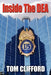 Inside The DEA by Tom Clifford