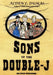 Sons of the Double-J: An Epic Western by Alden L. Dumas