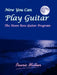 Now You Can Play Guitar: The Moon Rose Guitar Program by Pauric Mather