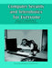 Computer Security and Telerobotics for Everyone by Eamon P. Doherty Ph. D.