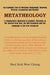 Metatheology: An Academic Core of Christian Awakening, Renewal, Revival, Evangelism and Mission: A Comparative Approach of Synthetic by Paul Kuk Won Chang