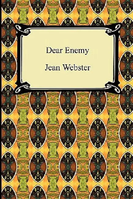 Dear Enemy by Jean Webster