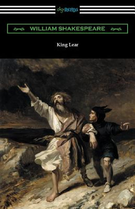 King Lear (Annotated by Henry N. Hudson with an Introduction by Charles Harold Herford) by William Shakespeare, Henry N. Hudson, Charles Harold Herford