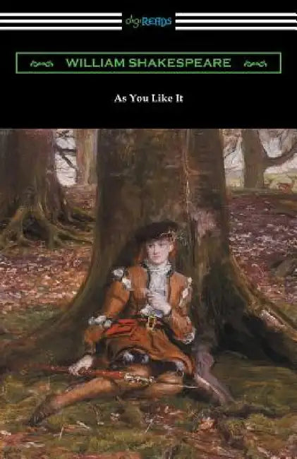 As You Like It (Annotated by Henry N. Hudson with an Introduction by Charles Harold Herford) by William Shakespeare, Henry N. Hudson, Charles Harold Herford