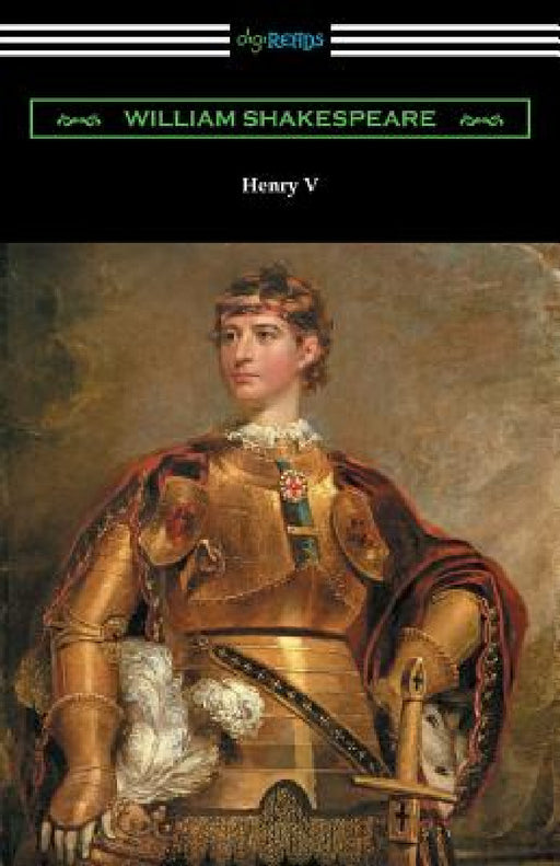 Henry V (Annotated by Henry N. Hudson with an Introduction by Charles Harold Herford) by William Shakespeare, Henry N. Hudson, Charles Harold Herford