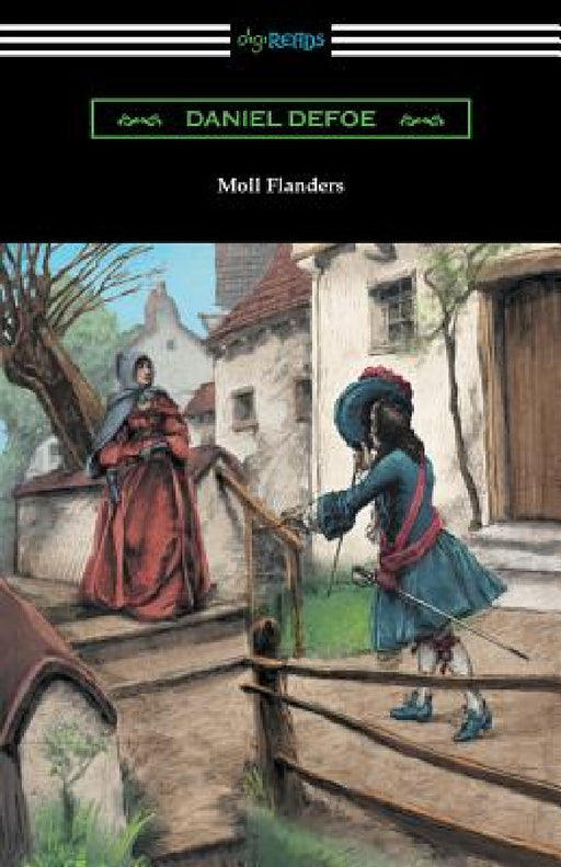 Moll Flanders by Daniel Defoe