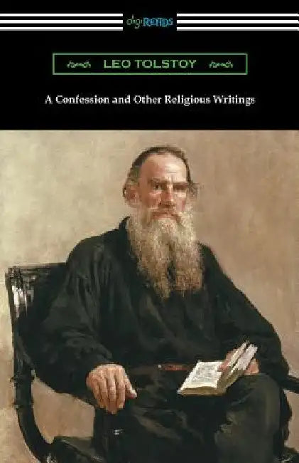 A Confession and Other Religious Writings by Leo Tolstoy