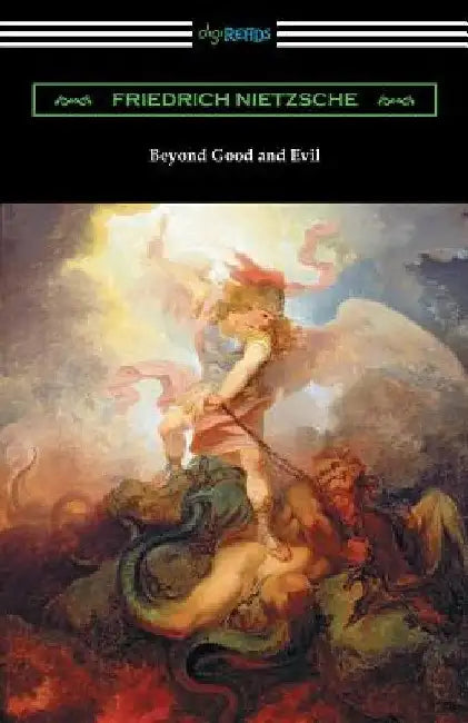 Beyond Good and Evil by Friedrich Nietzsche
