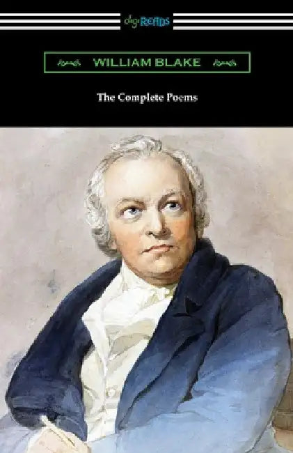 The Complete Poems by William Blake