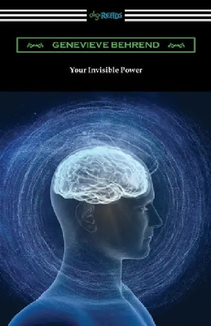 Your Invisible Power by Genevieve Behrend