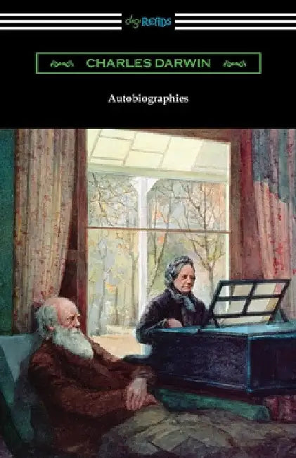 Autobiographies by Charles Darwin