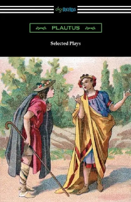 Selected Plays by Plautus