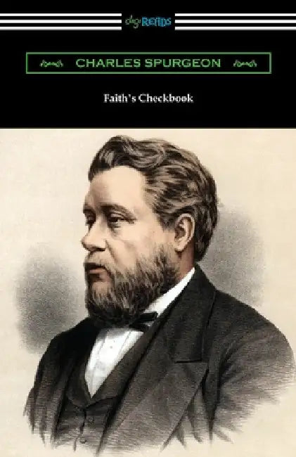 Faith's Checkbook by Charles Spurgeon