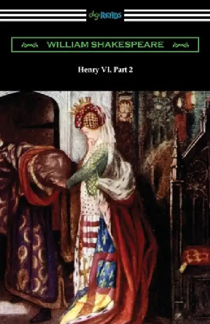 Henry VI, Part 2 by William Shakespeare