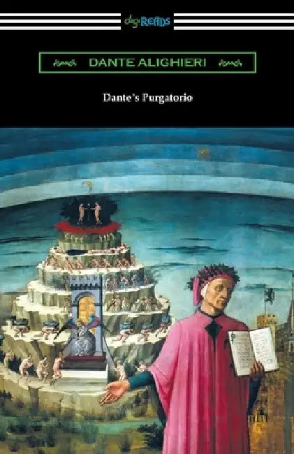 Dante's Purgatorio by Dante Alighieri
