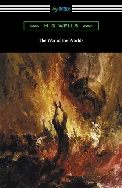 The War of the Worlds by H. G. Wells