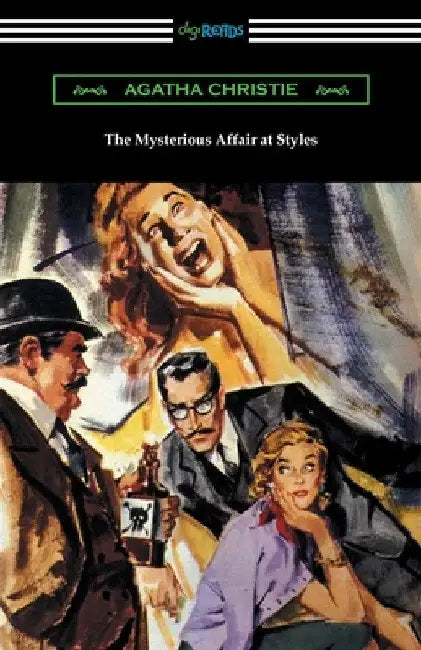 The Mysterious Affair at Styles by Agatha Christie