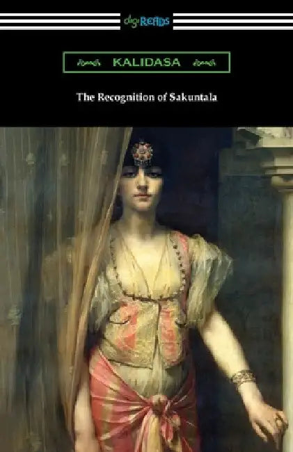 The Recognition of Sakuntala by Kalidasa