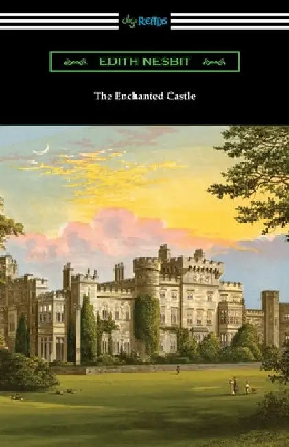 The Enchanted Castle by Edith Nesbit