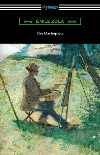 The Masterpiece by Emile Zola