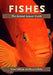 Fishes: The Animal Answer Guide by Gene Helfman, Bruce Collette