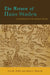 The Return of Hans Staden: A Go-Between in the Atlantic World by Eve M. Duffy, Alida C. Metcalf