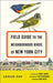 Field Guide to the Neighborhood Birds of New York City by Leslie Day