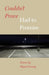 Couldn't Prove, Had to Promise by Wyatt Prunty