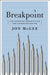 Breakpoint: The Changing Marketplace for Higher Education by McGee, Jon