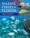 Marine Fishes of Florida by David B. Snyder, George H. Burgess