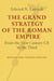 The Grand Strategy of the Roman Empire: From the First Century CE to the Third by Edward N. Luttwak