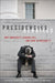 Presidencies Derailed: Why University Leaders Fail and How to Prevent It by Stephen Joel Trachtenberg, Gerald B. Kauvar, E. Grady Bogue