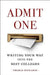 Admit One: Writing Your Way Into the Best Colleges by Thomas Richards