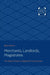 Merchants, Landlords, Magistrates: The Depont Family in Eighteenth-Century France by Robert Forster