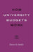 How University Budgets Work by Dean O. Smith