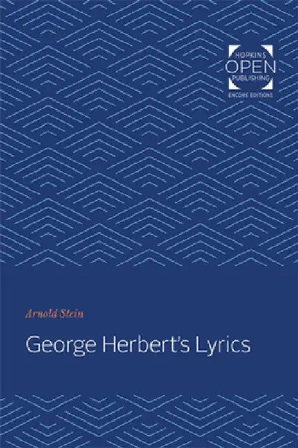 George Herbert's Lyrics by Arnold Stein