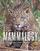 Mammalogy: Adaptation, Diversity, Ecology by George A. Feldhamer
