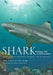 Shark Biology and Conservation: Essentials for Educators, Students, and Enthusiasts by Daniel C. Abel, R. Dean Grubbs, Elise Pullen