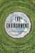 The Environment: A History of the Idea by Paul Warde