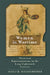 Women in Wartime: Theatrical Representations in the Long Eighteenth Century by Paula R. Backscheider