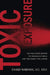 Toxic Exposure: The True Story Behind the Monsanto Trials and the Search for Justice by Chadi Nabhan