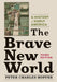 The Brave New World: A History of Early America by Peter Charles Hoffer