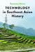 Technology in Southeast Asian History by Suzanne Moon