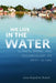 We Live in the Water: Climate, Aging, and Socioecology on Smith Island by Jana Kopelent Rehak