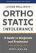Living Well with Orthostatic Intolerance: A Guide to Diagnosis and Treatment by Peter C. Rowe