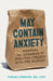May Contain Anxiety: Managing the Overwhelm of Parenting Children with Food Allergies by Tamara Hubbard