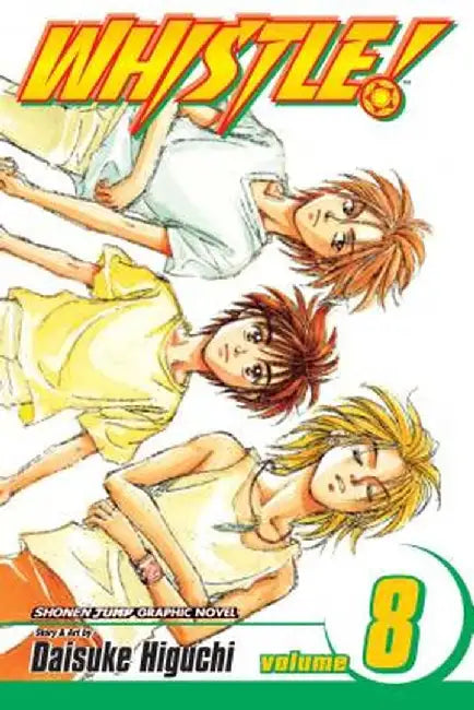 Whistle!, Volume 8 by Daisuke Higuchi